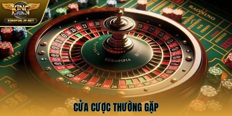 Cửa cược thường gặp