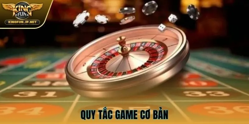 Quy tắc game cơ bản